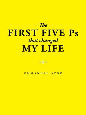 cover image of The First Five Ps That Changed My Life